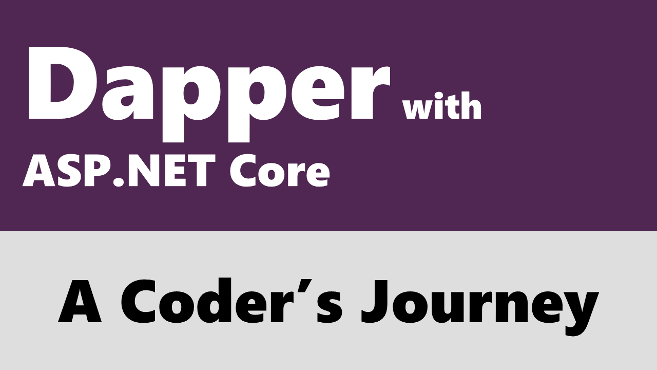 Dapper with ASP.NET Core